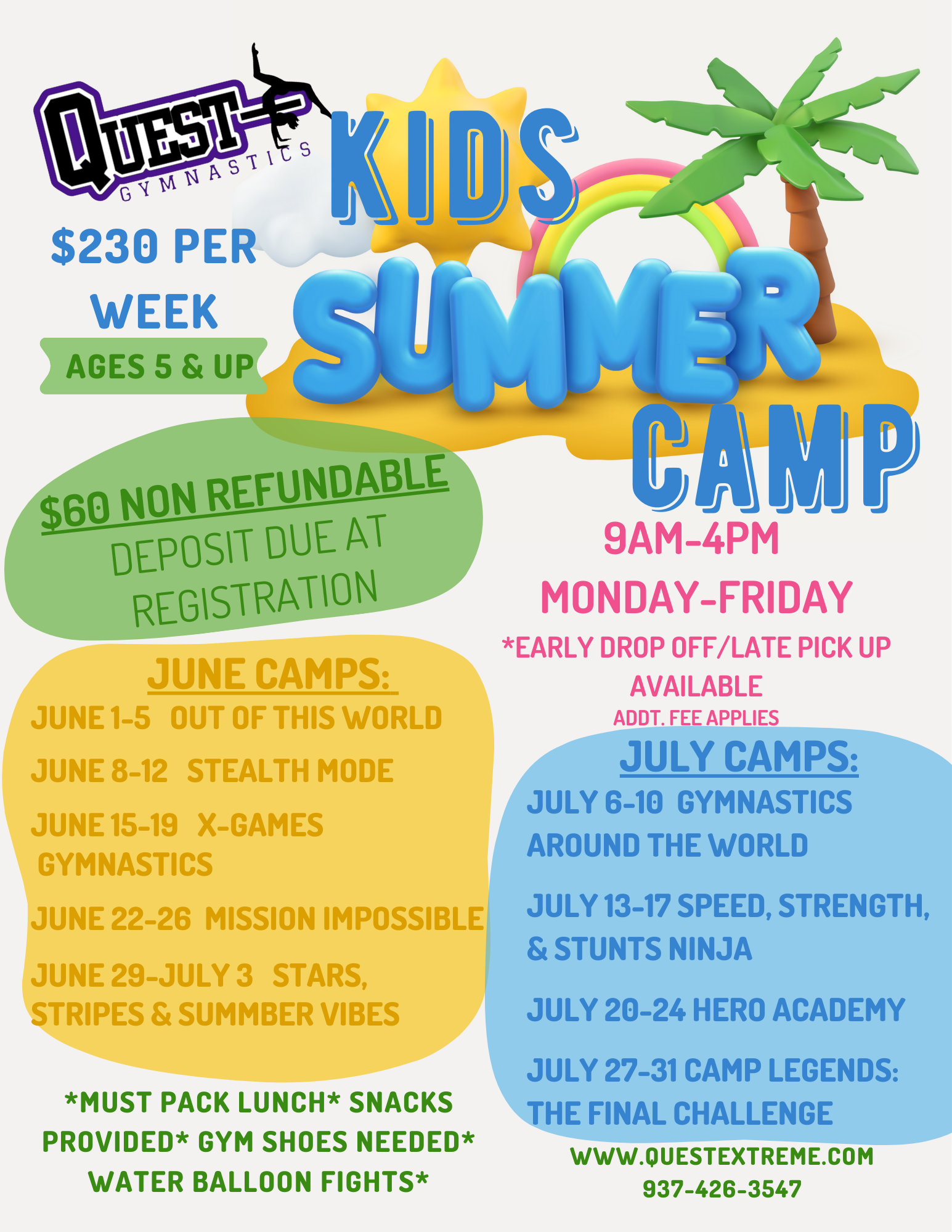 Kids Summer Camp $230 Per Week Ages 5 & Up Call For More Information